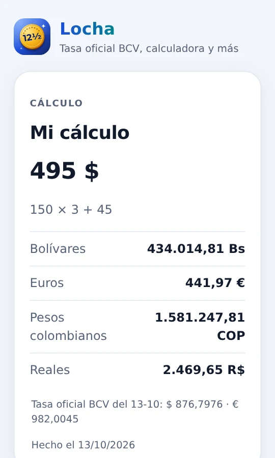 Página del cálculo compartido: Mi cálculo, 495 $, con su equivalencia en bolívares, euros, pesos colombianos y reales, y la tasa oficial BCV usada